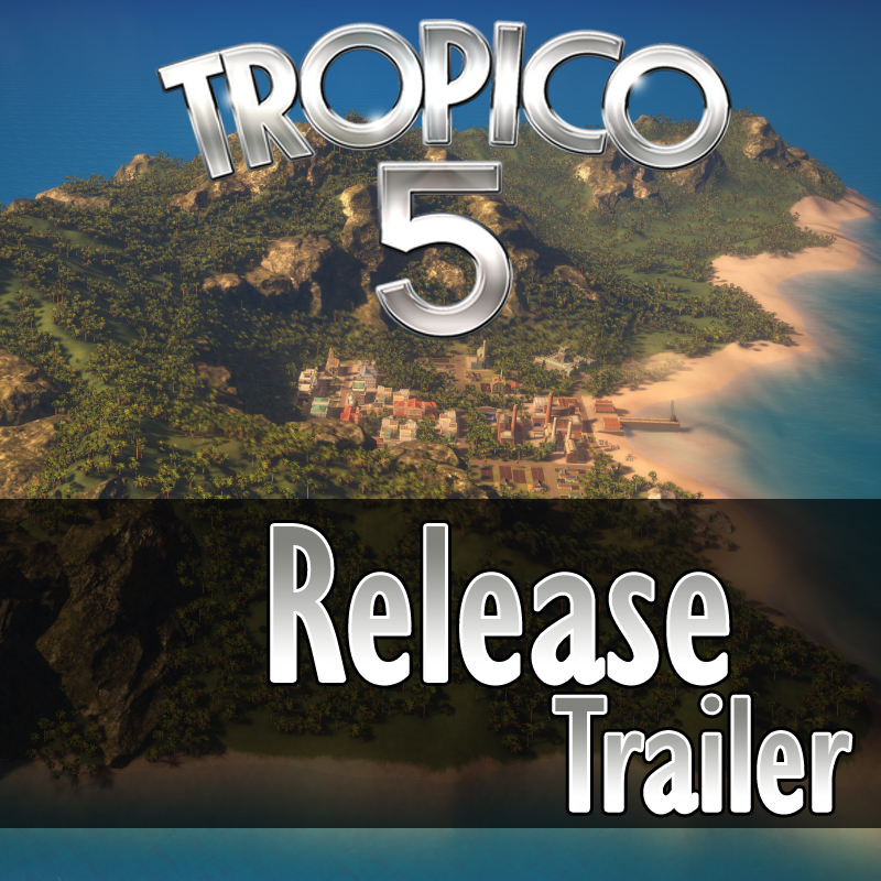 Tropico 5 The Eras Trailer