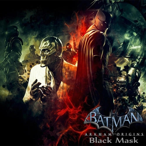 Batman Arkham Origins Black Mask Pc