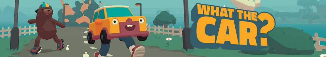 Absurde Rennen und Lachgarantie: WHAT THE CAR?