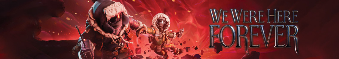 Kooperiert, um einem geheimnisvollen Ort zu entkommen – We Were Here Forever