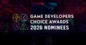 Game Developers Choice Awards geben die Nominierten und Ehrennennungen für 2026 bekannt