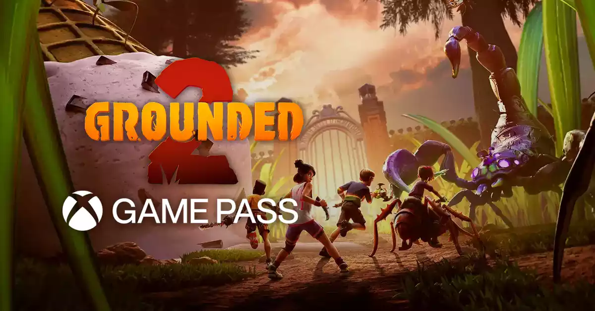 Game Pass Grounded 2