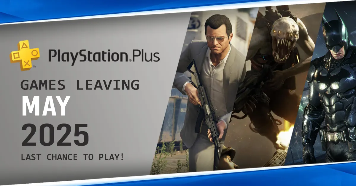 Games Leaving PlayStation Plus May 2025