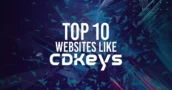 Top 10 Websites wie CDKeys