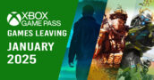 Vollständige Liste der Spiele, die Xbox Game Pass im Januar 2025 Verlassen