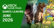 Xbox Game Pass: Diese 5 Spiele verlassen den Service im Juni 2026