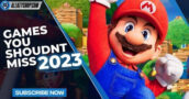 15 Spiele, die du 2023 nicht verpassen solltest