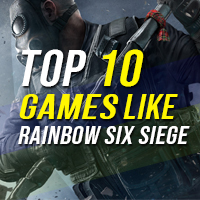 Top 10 Spiele wie Rainbow Six Siege