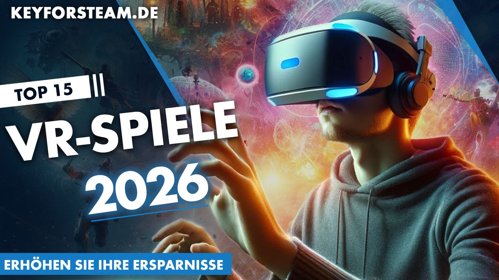 Die 15 besten VR-Spiele des Jahres 2026: Die preiswertesten Virtual-Reality-Titel
