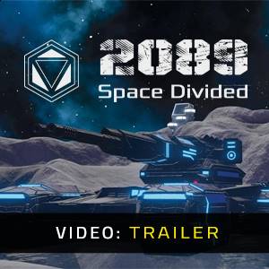 2089 Space Divided Video Trailer