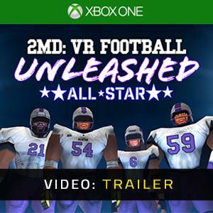 2MD VR Football Unleashed ALLSTAR Xbox One - Video-Trailer
