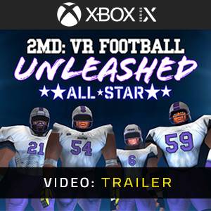 2MD VR Football Unleashed ALLSTAR Xbox Series X - Video-Trailer