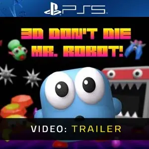 3D Don’t Die, Mr. Robot! PS5 - Video Trailer