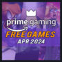 Amazon Prime Gaming Kostenlose Spiele für April 2024 – Vollständige Liste