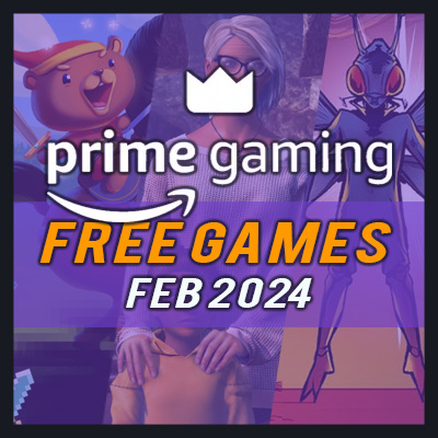 Amazon Prime Gaming Kostenlose Spiele für Februar 2024 - Vollständige Liste