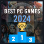 Beste PC Spiele 2024