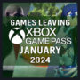 Vollständige Liste der Spiele, die Xbox Game Pass im Januar 2024 verlassen