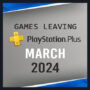 Überraschende Aktualisierung im März für Playstation Plus Extra – 3 Spiele entfernt