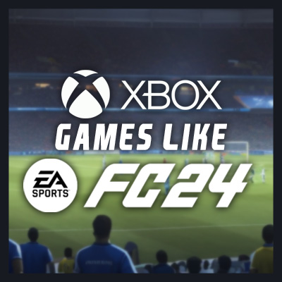 Spiele Wie EA Sports FC 24 auf Xbox