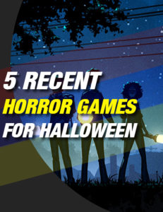 5 neue Horror Spiele, die Sie jetzt zu Helloween spielen können