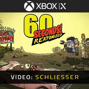 60 Seconds Reatomized - Video Anhänger