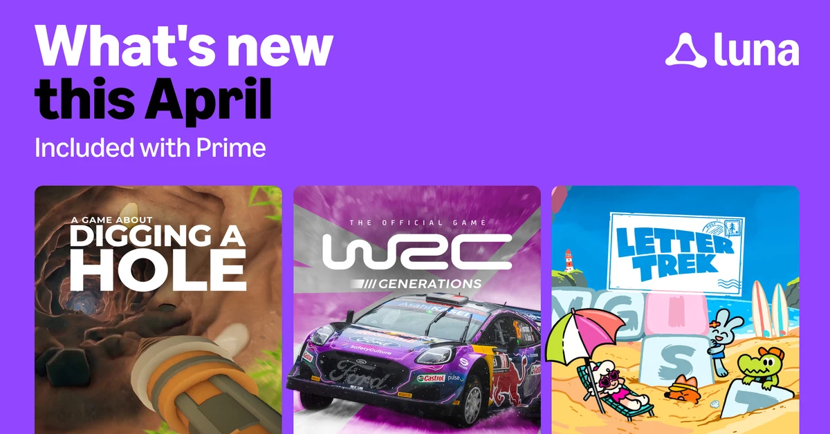 Luna Cloud Streaming Games für April 2026
