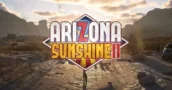 Arizona Sunshine 2 VR: Mit neuem Multiplayer und extra Content