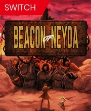Beacon of Neyda Switch