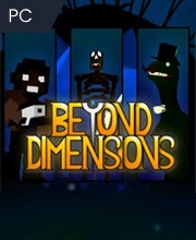Beyond Dimensions Pc