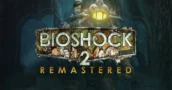BioShock 2 Remastered: Sichern Sie sich Jetzt den Besten Rabatt auf den Game Key