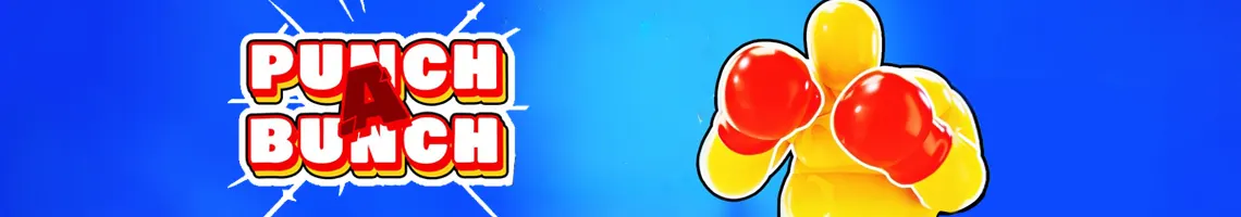 EIN LUSTIGES UND ANSPRUCHSVOLLES BOX-SPIEL MIT VERRÜCKTER PHYSIK: PUNCH A BUNCH