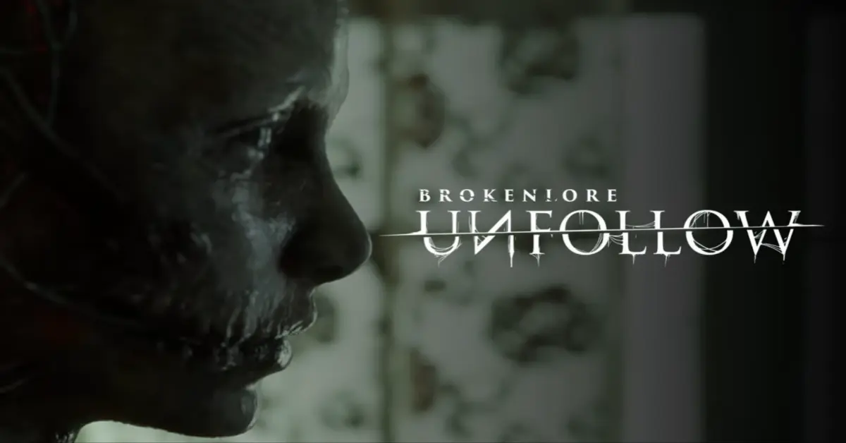 BrokenLore: UNFOLLOW ist da: Hol dir den Horror-Hit günstiger
