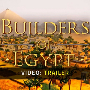 Builders of Egypt - Video Trailer