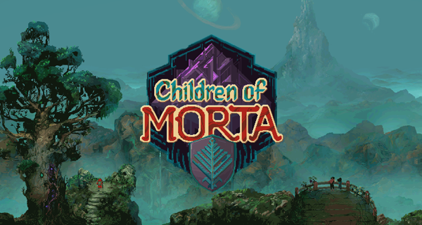 Children of Morta