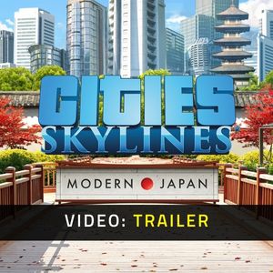Cities: Skylines - Content Creator Pack: Modern Japan Video Trailer