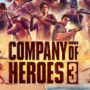 Company of Heroes 3: Welche Edition soll ich wählen?