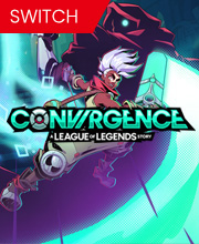 Convergence A League of Legends Story Switch