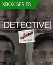DETECTIVE The Test Xbox Series X