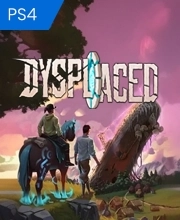 DYSPLACED Playstation 4