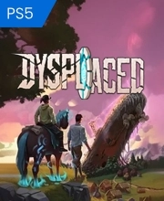 DYSPLACED Playstation 5