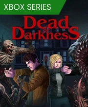 Dead of Darkness Xbox Series X