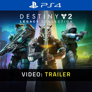 Destiny 2 Legacy Collection 2024 PS4 - Trailer
