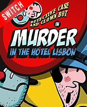 Detective Case and Clown Bot in Murder in The Hotel Lisbon Switch