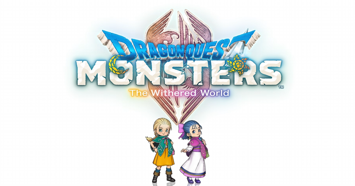 Dragon Quest Monsters The Withered World