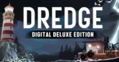 Dredge Digital Deluxe im Angebot! Vergleichen Sie Preise und Holen Sie Sich Ihr Exemplar Noch Heute