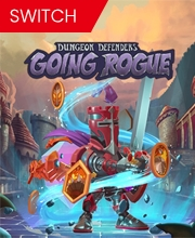 Dungeon Defenders Going Rogue Switch