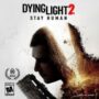 Dying Light 2 erhält einen Fotomodus, ein neues Spiel Plus und mehr