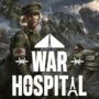 War Hospital: Rette jetzt leben im Herzen des Krieges