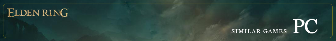 PC Spiele wie Elden Ring