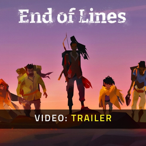 End of Lines - Videotrailer